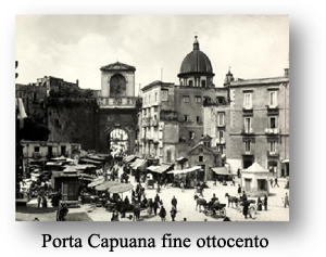 Porta Capuana - fine ottocento